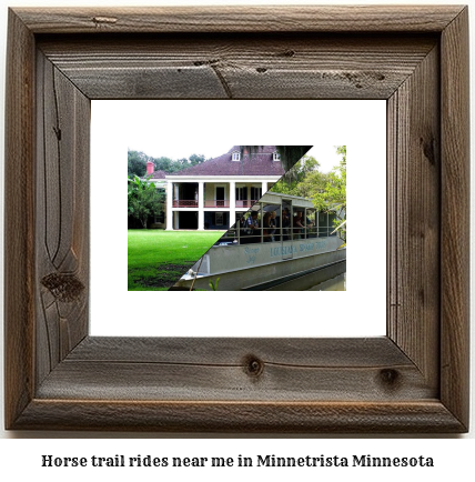 horse trail rides near me in Minnetrista, Minnesota